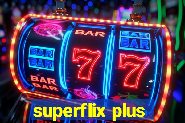 superflix plus
